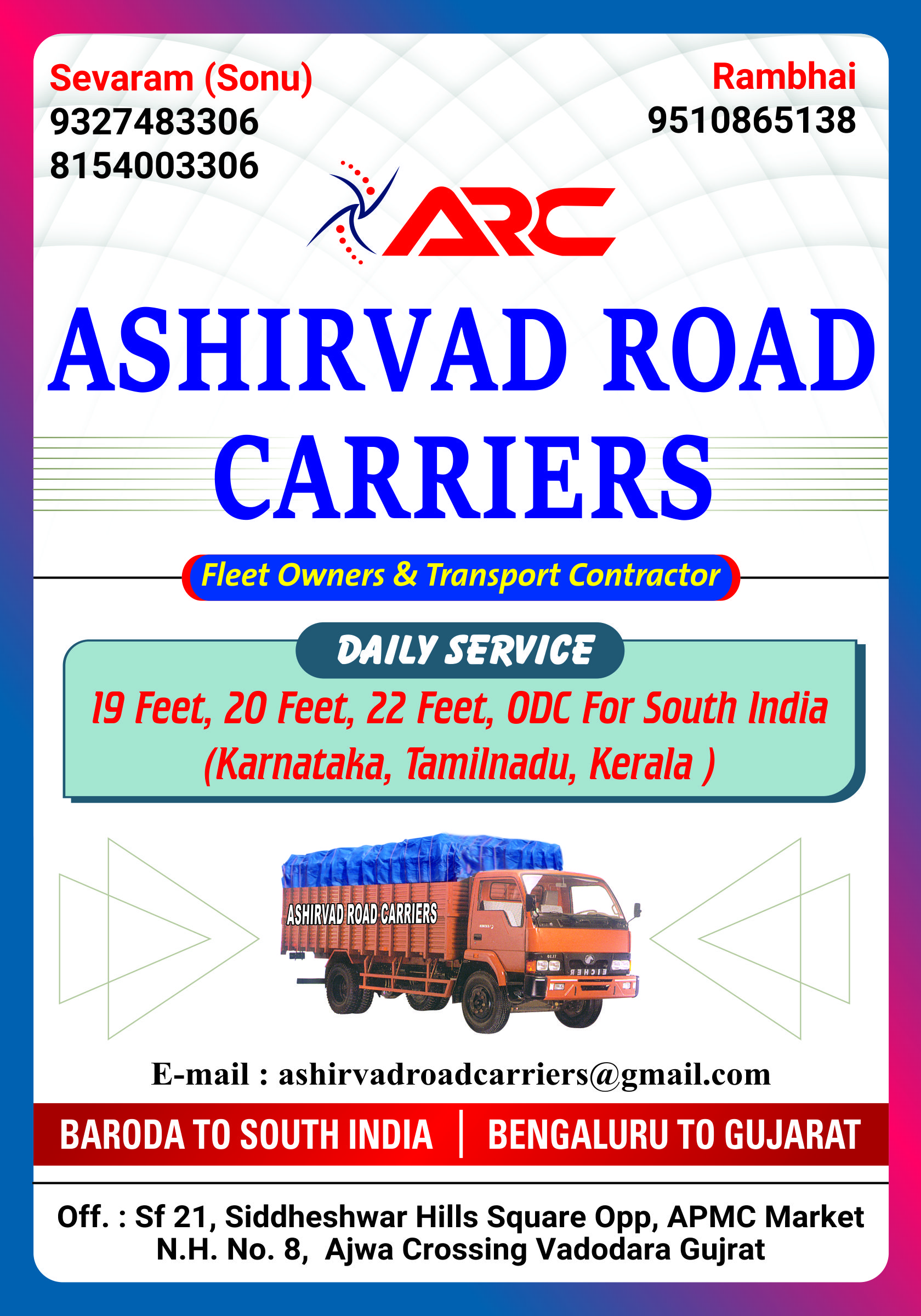 Ashirvad Road Carriers