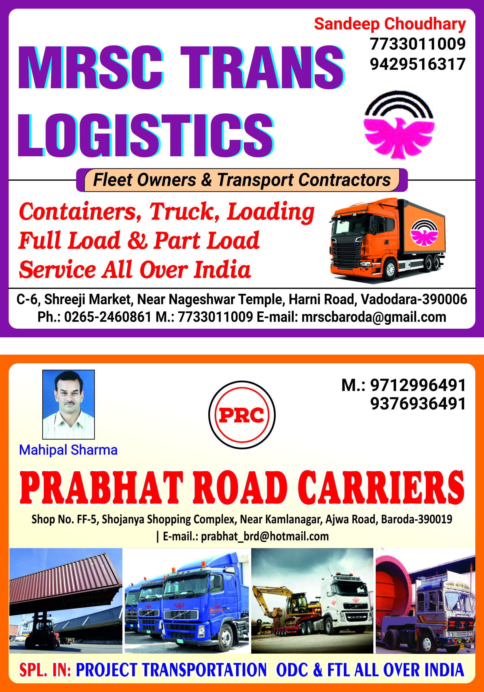 MRSC Trans Logistics , Prabhat Road Carriers