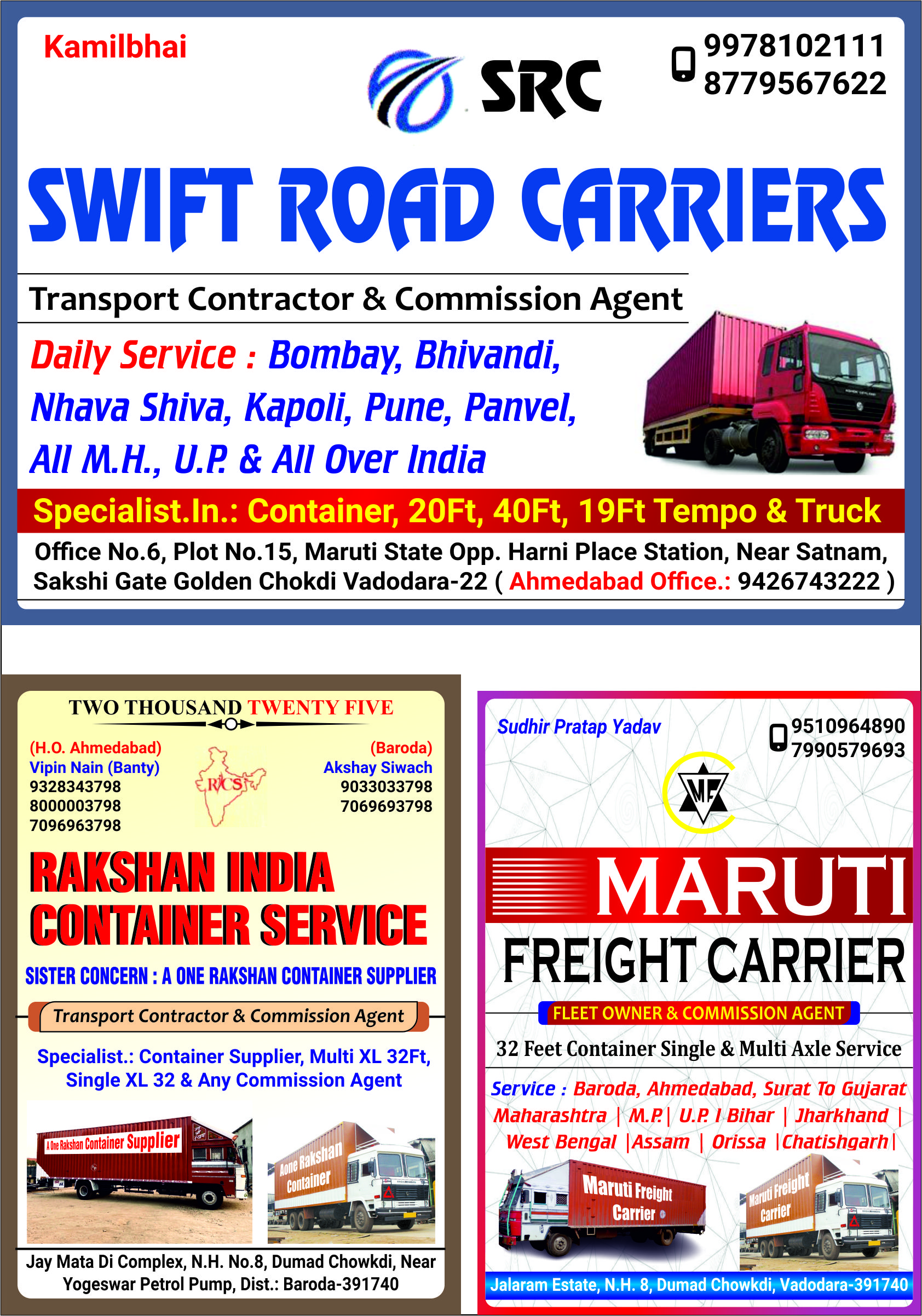 Swift Road Carriers, Rakshan India Container Service, Maruti Freight Carrier